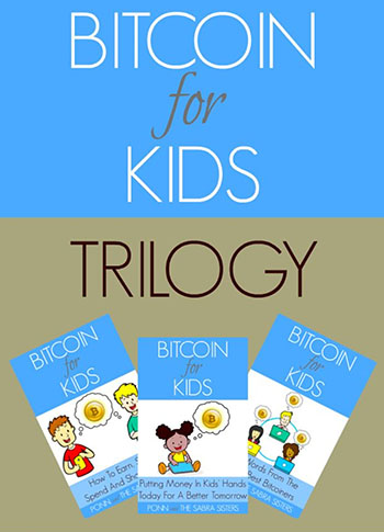 bitcoin-for-kids-trilogy