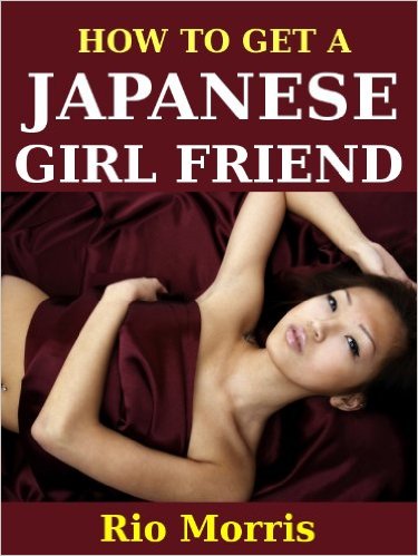 how-to-get-a-japanese-girlfriend