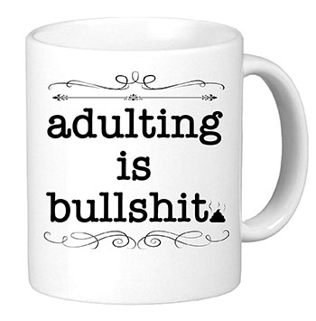 adulting-is-bullshit-mug