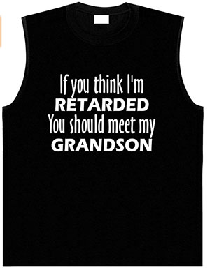 retarded-grandson-shirt